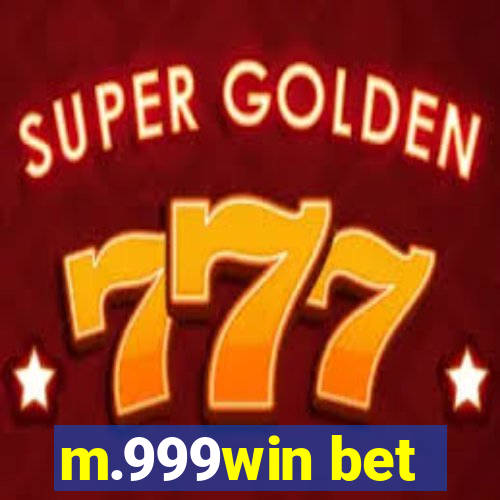 m.999win bet